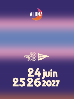 Visuel Pass 3 jours Aluna 2027